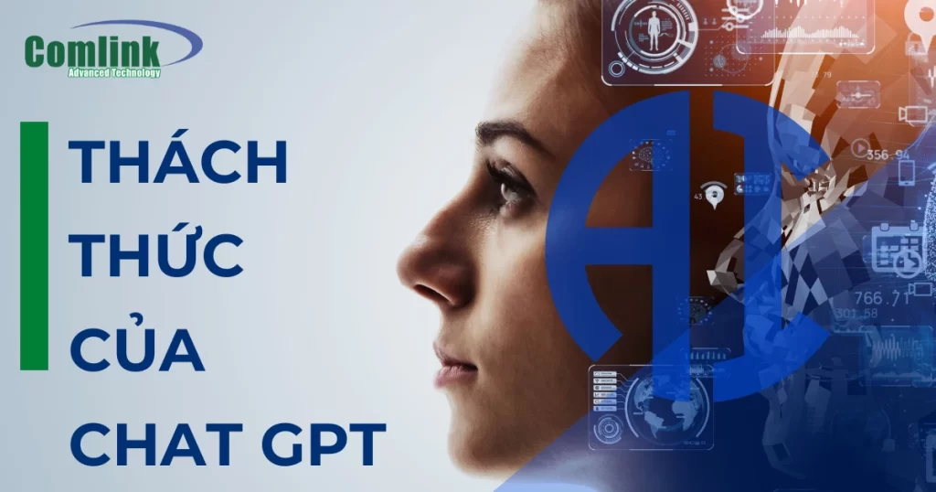 Thách chức của Chat GPT