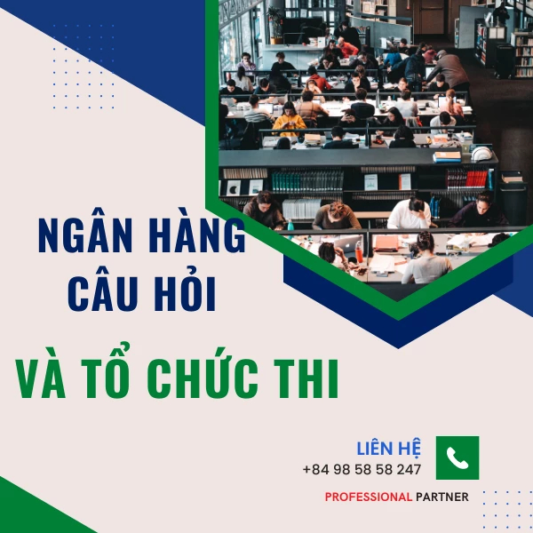 Ngân hàng câu hỏi và tổ chức thi