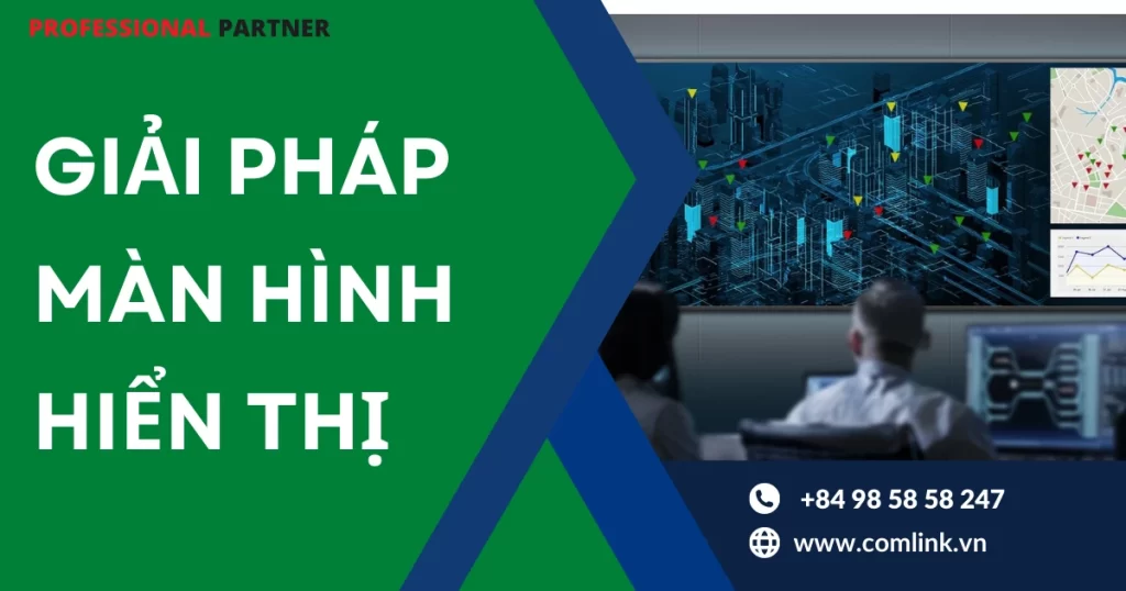 giải pháp màn hình hiển thị
