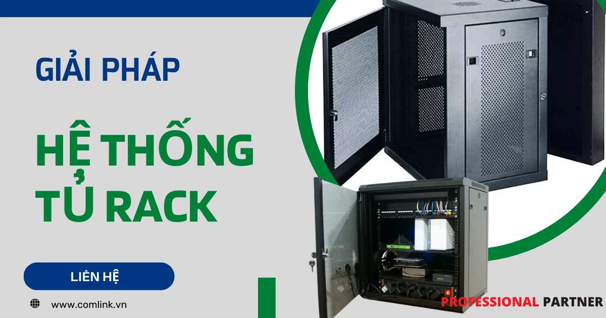 Hệ thống Tủ Rack và 4 lĩnh vực ứng dụng bạn phải cân nhắc
