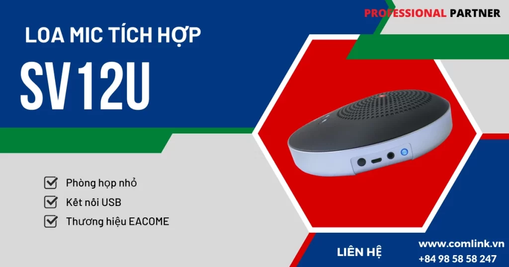 Loa Mic Tích hợp SV12U Eacome