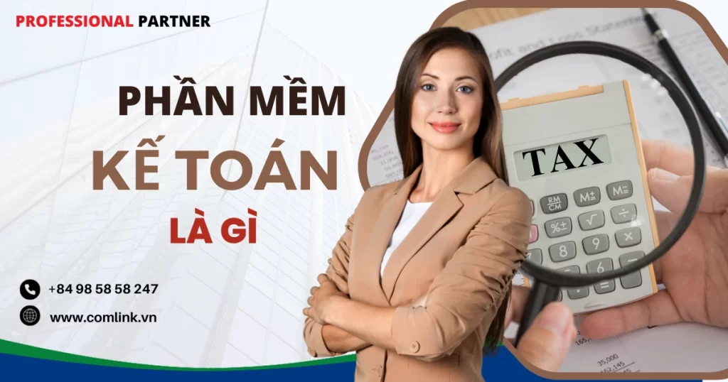 Phần mềm kế toán là gì