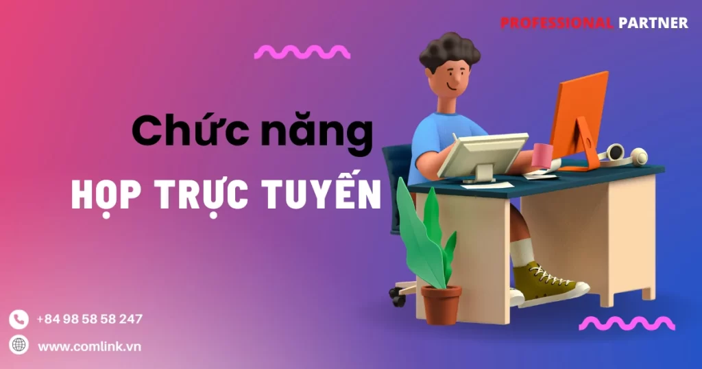Chức năng họp trực tuyến
