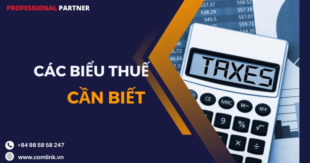 Các biểu thuế cần biết