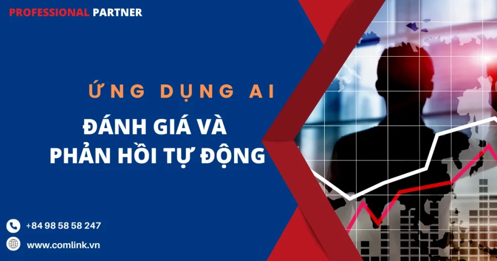 Đánh giá và phản hồi tự động