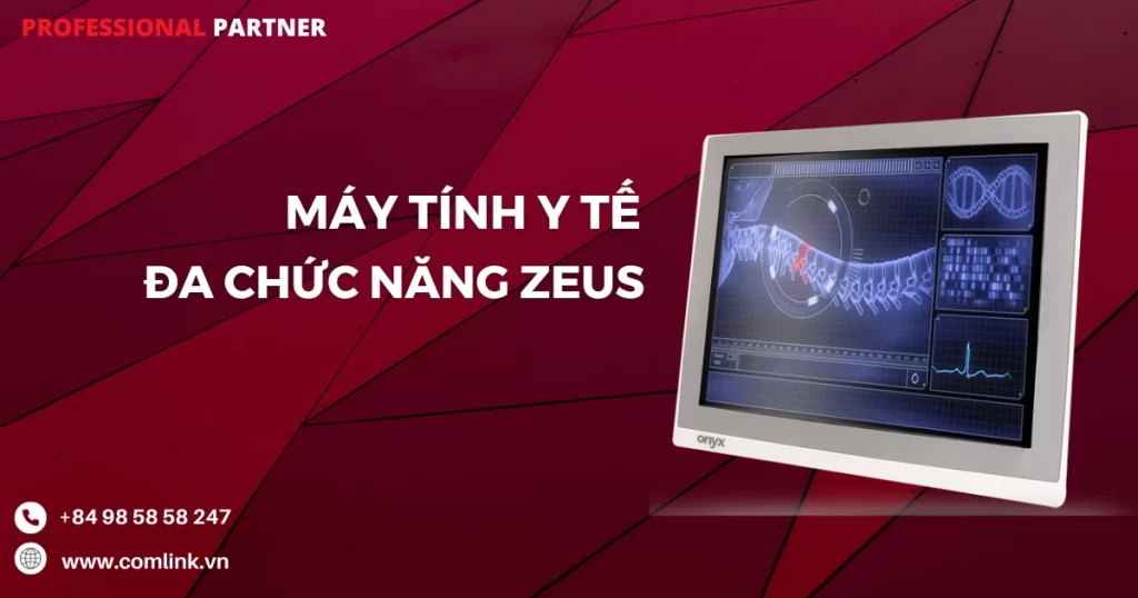 Máy tính y tế đa chức năng Zeus