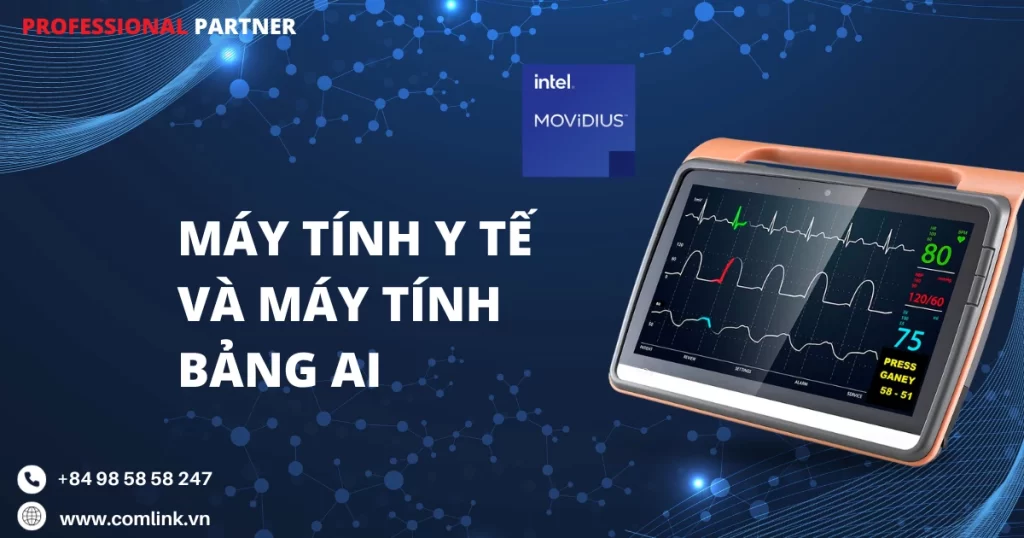Máy tính y tế và máy tính bảng AI
