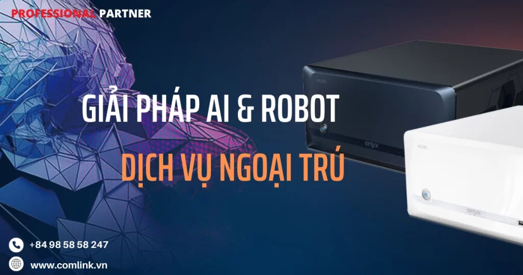 Giải pháp AI và Robot cho dịch vụ ngoại trú