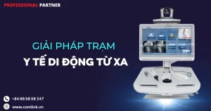Giải pháp trạm y tế di động từ xa