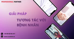 Giải pháp tương tác với bệnh nhân