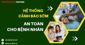 Hệ thống cảnh báo sớm an toàn cho bệnh nhân
