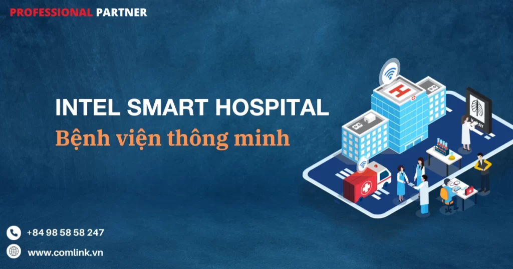 Giải pháp Bệnh viện thông minh
