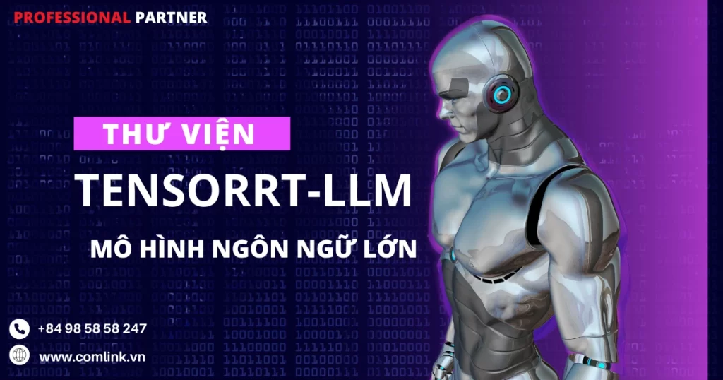 Thư viện TensorRT-LLM