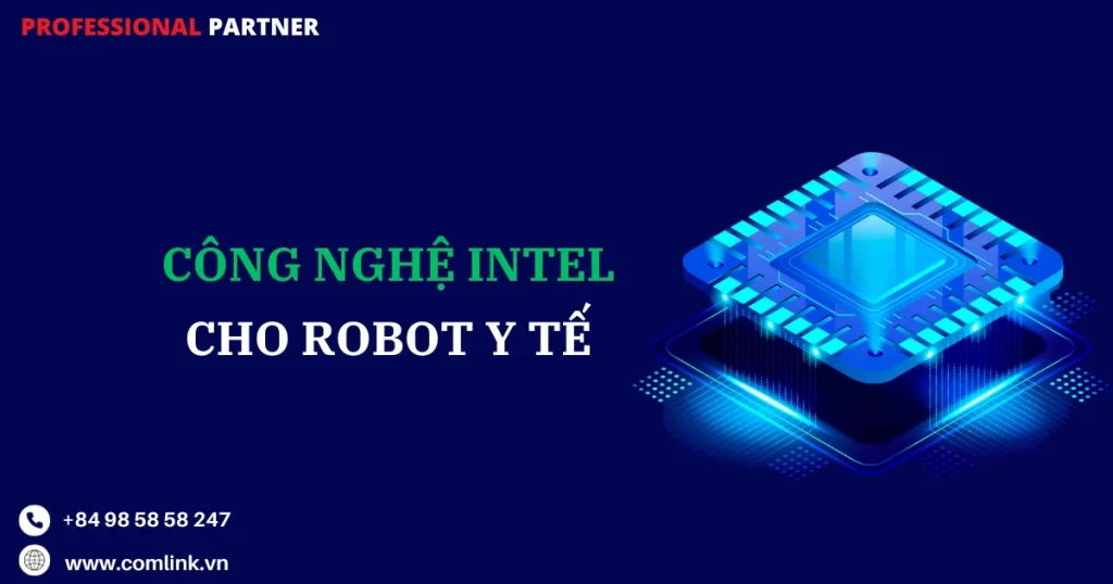Công nghệ Intel cho Robot y tế