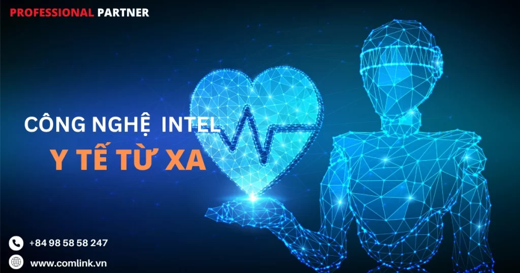 Công nghệ Intel cho y tế từ xa