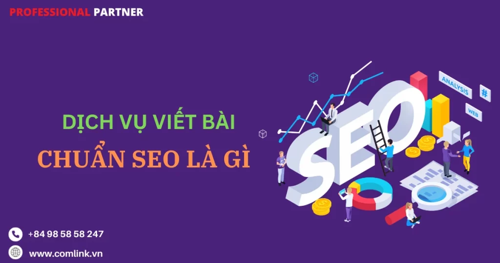 Dịch vụ viết bài chuẩn SEO là gì