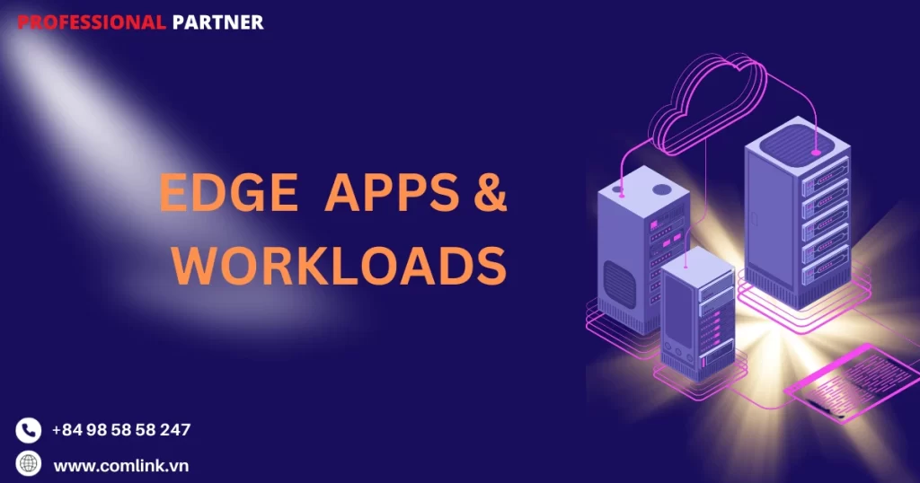 Edge Apps là gì