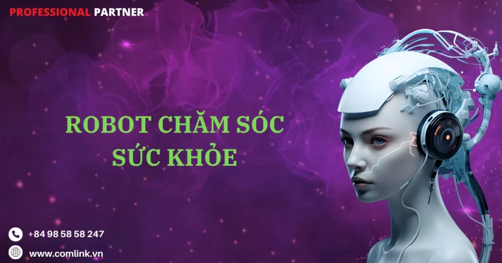 Robot chăm sóc sức khỏe