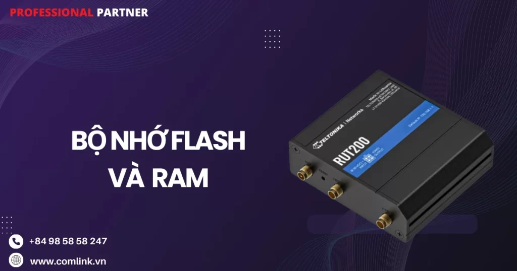 Bộ nhớ Flash và Ram Router RUT200 Teltonika