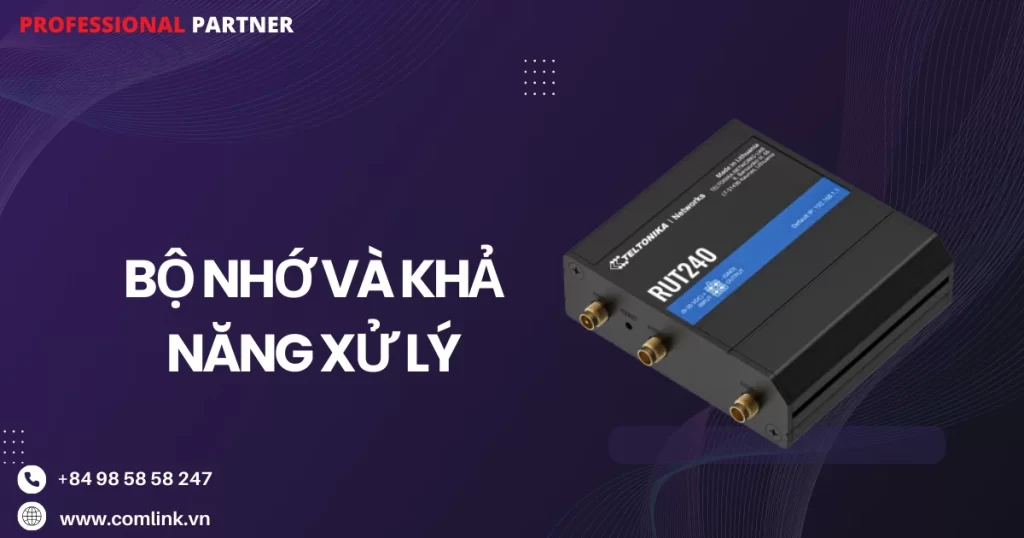 Bộ nhớ và khả năng xử lý