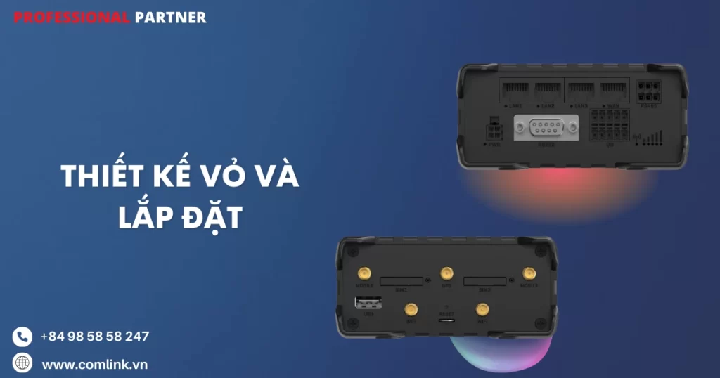 Thiết kế vỏ và lắp đặt