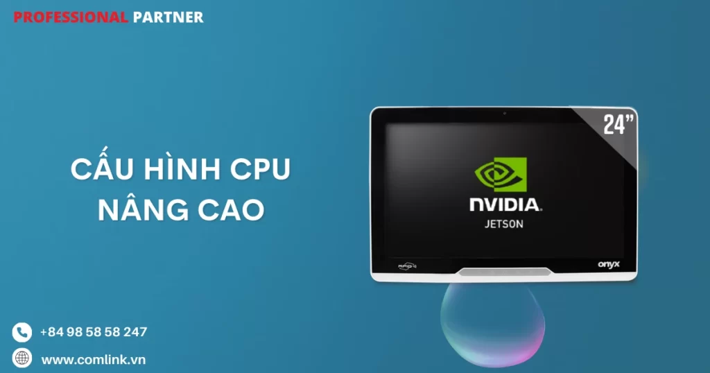 Cấu hình CPU nâng cao