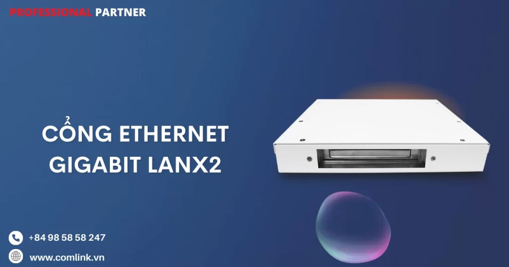 Cổng Ethernet Gigabit LAN x 2
