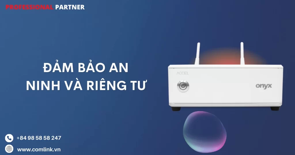 Đảm bảo an ninh và riêng tư