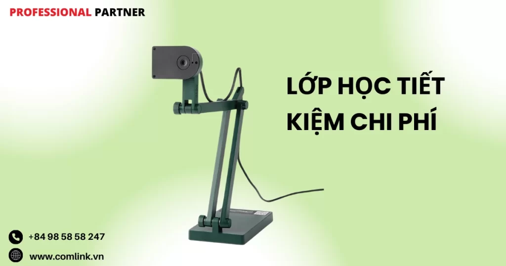 Giải pháp lớp học tiết kiệm chi phí