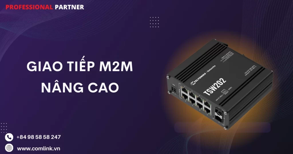 Giao tiếp M2M nâng cao