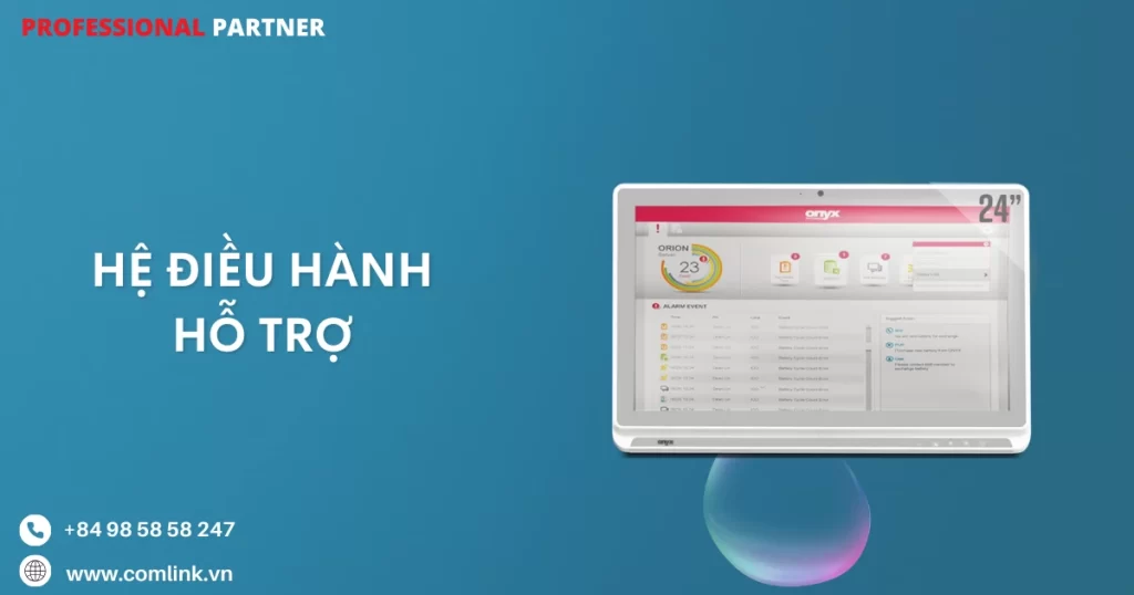 Hệ điều hành hỗ trợ