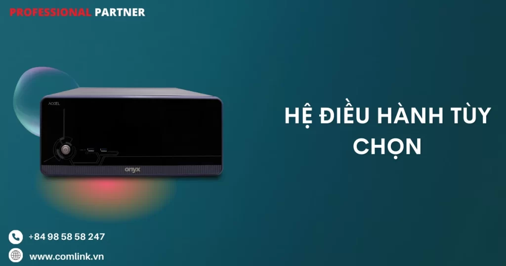 Hệ điều hành tùy chọn