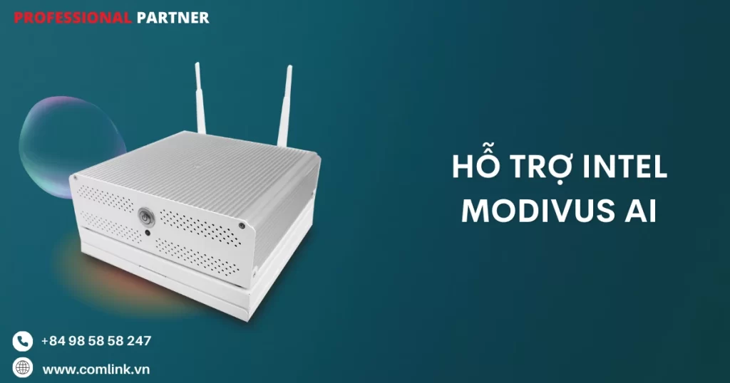 Hỗ trợ Intel Modivus AI
