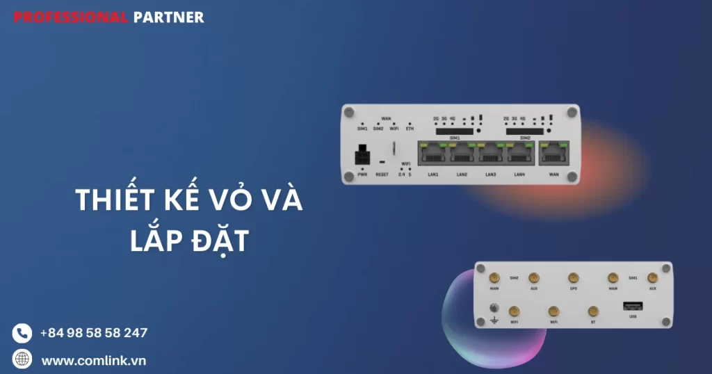 Thiết kế vỏ và lắp đặt