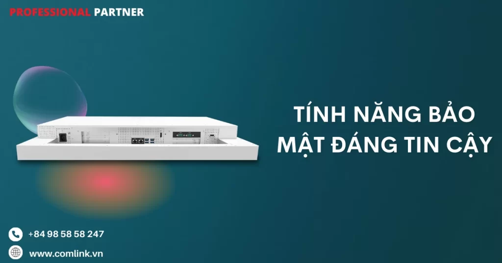 Tính năng bảo mật đáng tin cậy