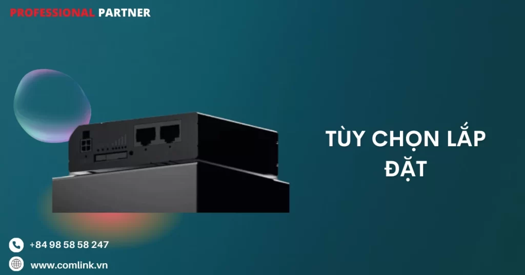 Tùy chọn lắp đặt