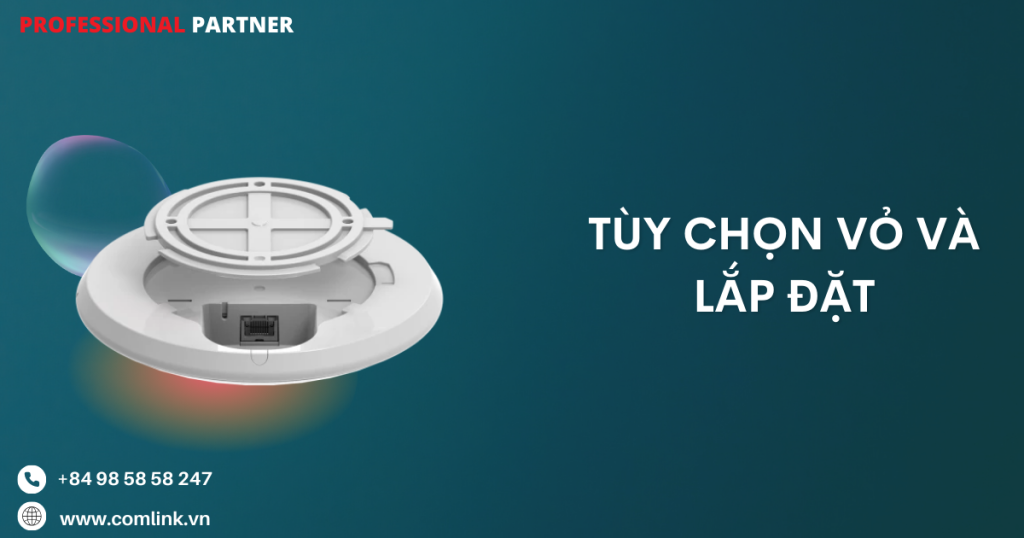 Tùy chọn vỏ và lắp đặt