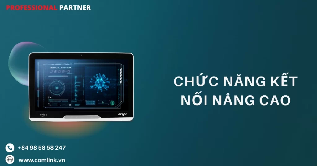 Chức năng kết nối nâng cao