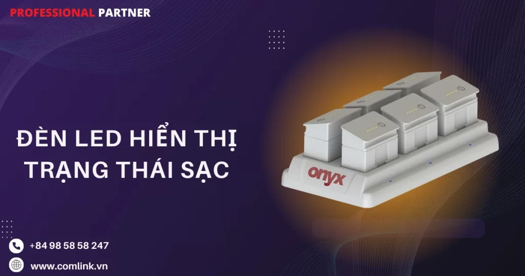 Có 6 đèn LED hiển thị trạng thái sạc