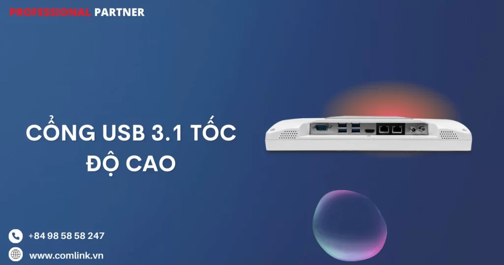 Cổng USB 3.1 kết nối tốc độ cao