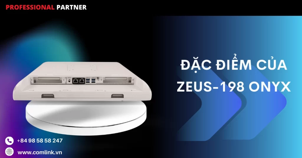 Đặc điểm của ZEUS-198 Onyx