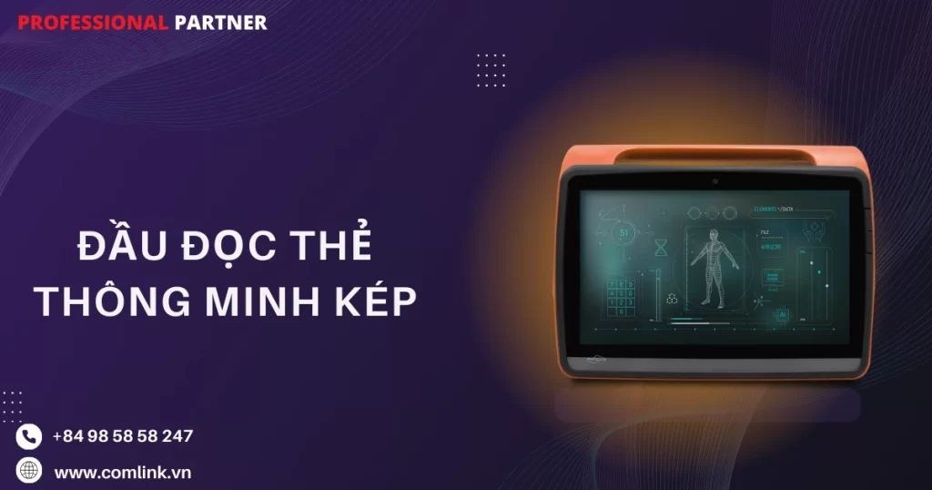 Đầu đọc thẻ thông minh kép