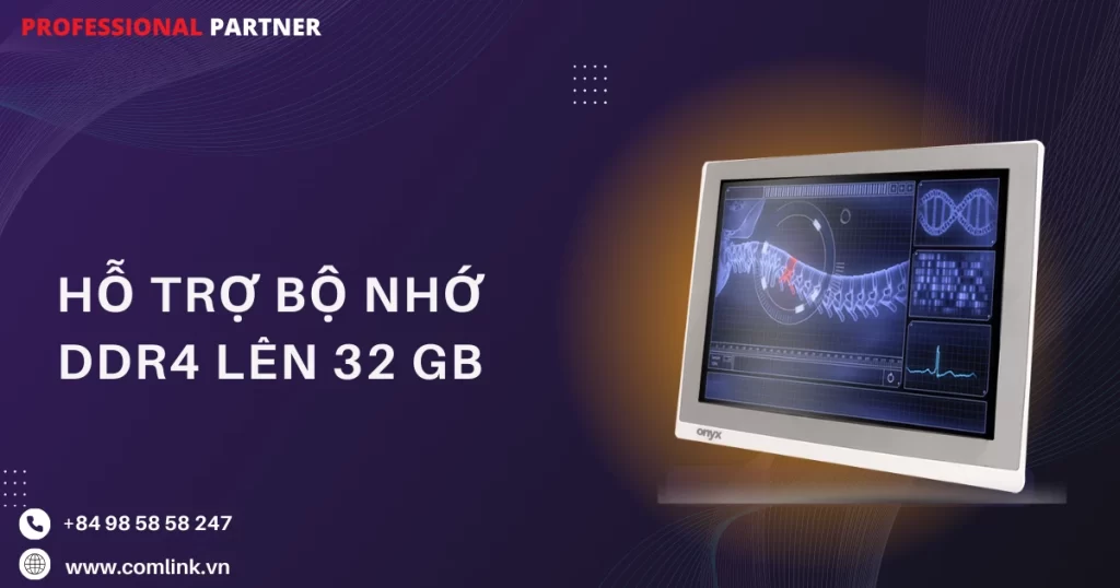 Hỗ trợ DDR4 SODIMM tới 32 Gb