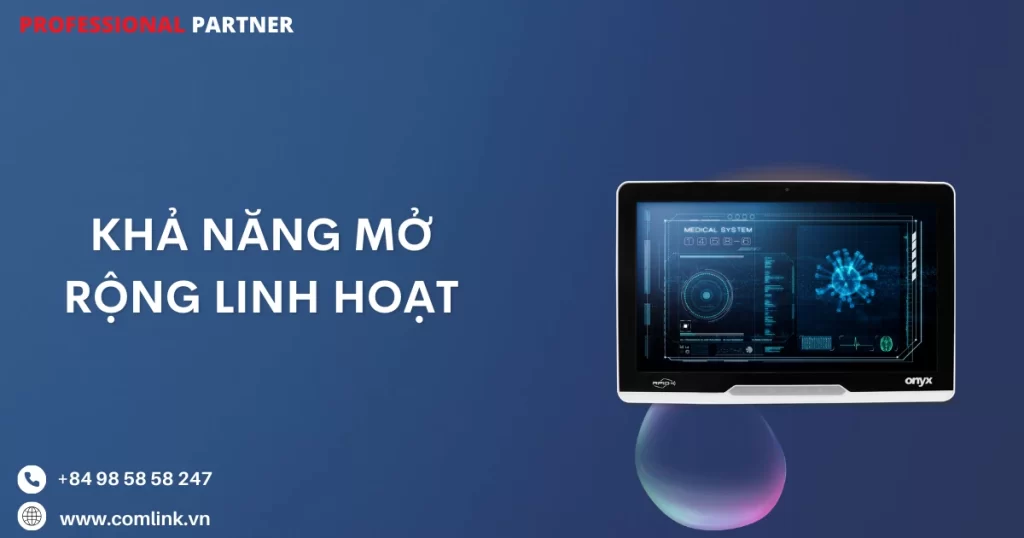 Khả năng mở rộng linh hoạt