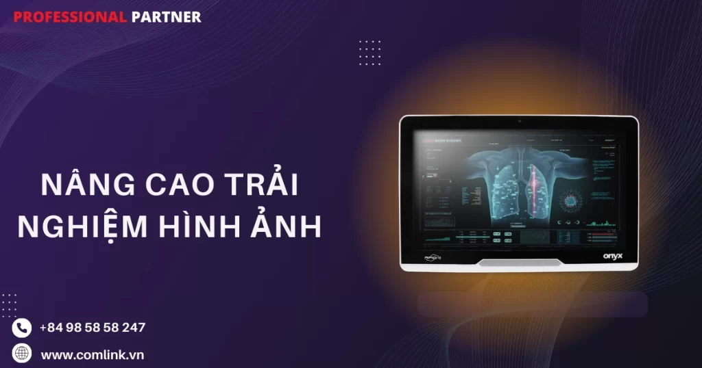 Nâng cao trải nghiệm hình ảnh
