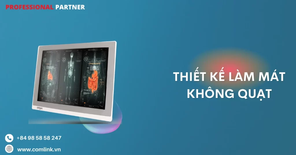 Thiết kế làm mát không quạt