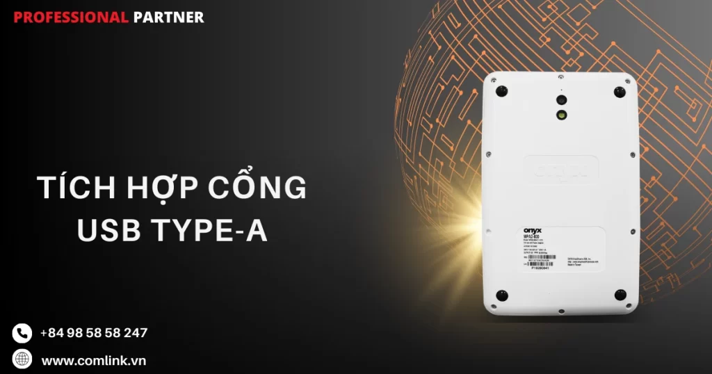 Tích hợp cổng USB type A
