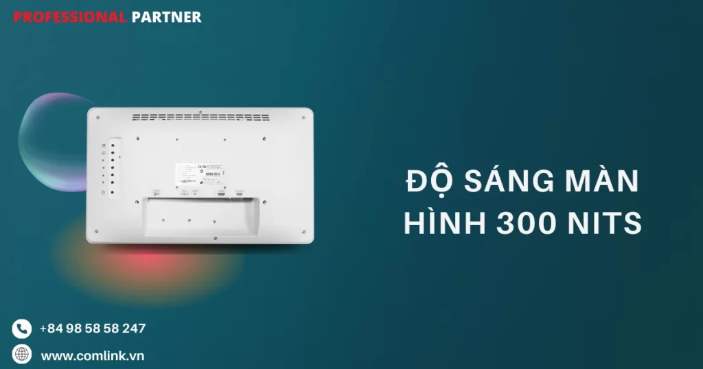 Độ sáng 300 nits