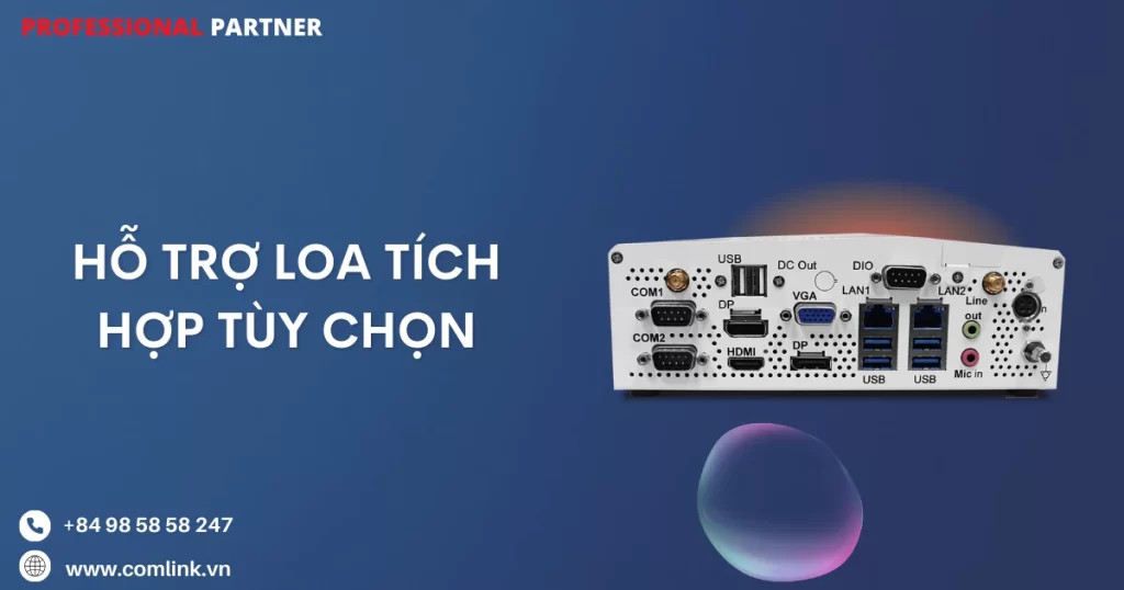 Hỗ trợ loa tích hợp