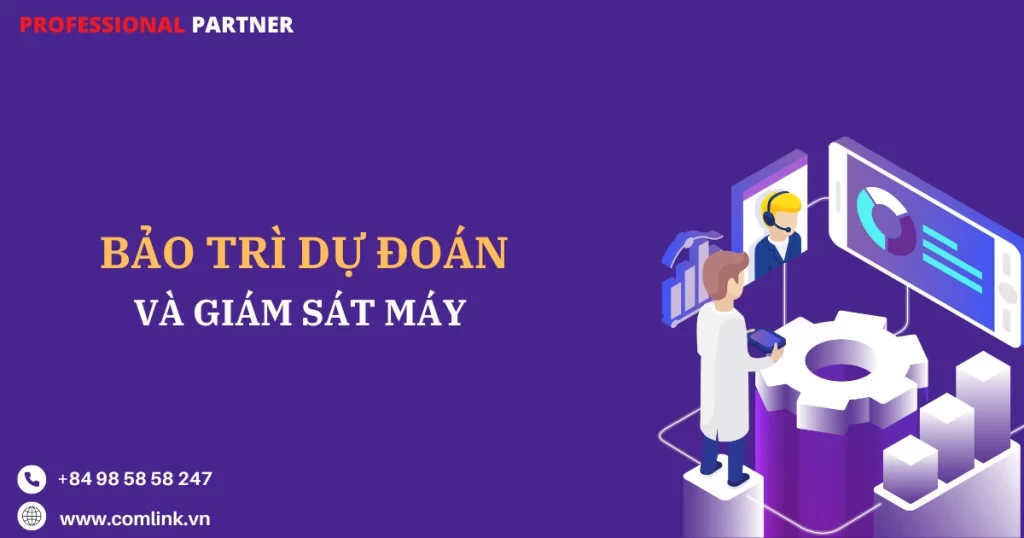 Bảo trì dự đoán và giám sát